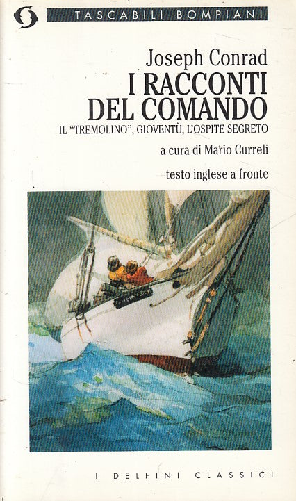LN- I RACCONTI DEL COMANDO INGLESE A FRONTE- CONRAD- BOMPIANI--- 1997- B - YFS27