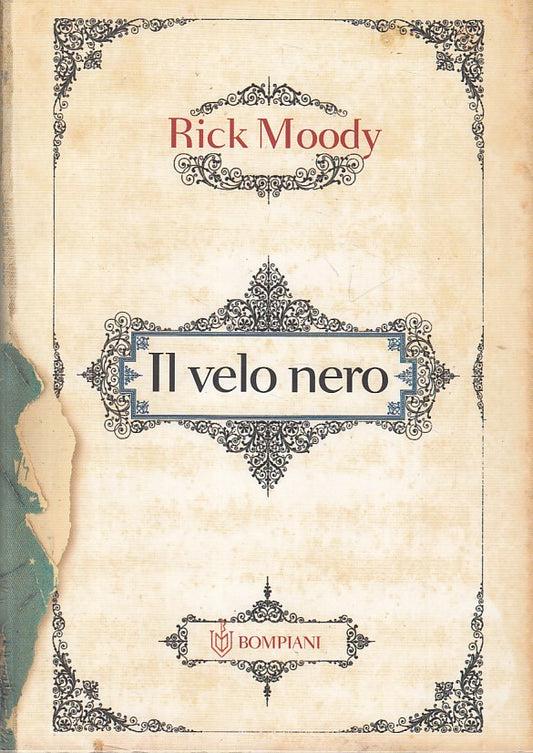 LN- IL VELO NERO - MOODY - BOMPIANI - NARRATORI STRANIERI -- 2005 - BS - YFS173