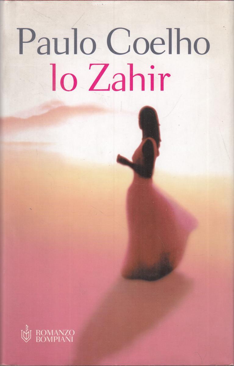 LN2- LO ZAHIR - PAULO COLEHO - BOMPIANI - CS- JXS27