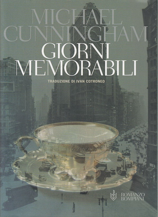 LN- GIORNI MEMORABILI - CUNNINGHAM - BOMPIANI -- 1a ED. - 2005 - BS - ZDS198
