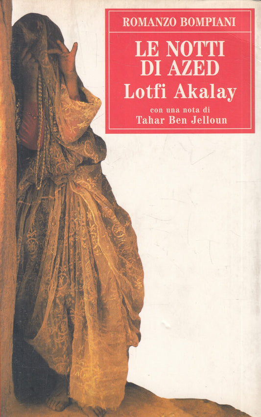 LN2- LE NOTTI DI AZED - LOFTI AKALAY - BOMPIANI ROMANZO - B - JXS220