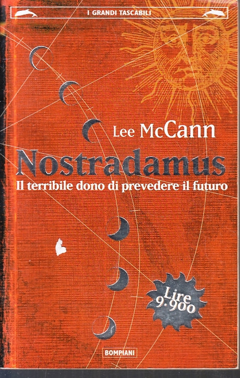 NOSTRADAMUS TERRIBILE DONO PREVEDERE IL FUTURO - McCANN- BOMPIANI- B- JXS92