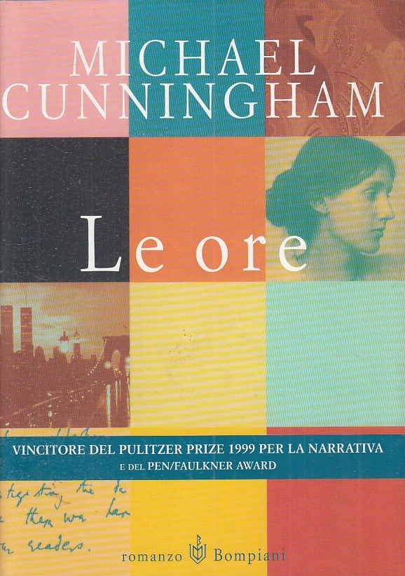 LN- LE ORE - MICHAEL CUNNINGHAM - BOMPIANI --- 1999 - BS - ZFS629