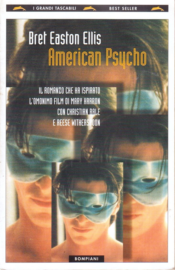 American Psycho - Bret Easton Ellis - Bompiani Grandi Tascabili - YFS374