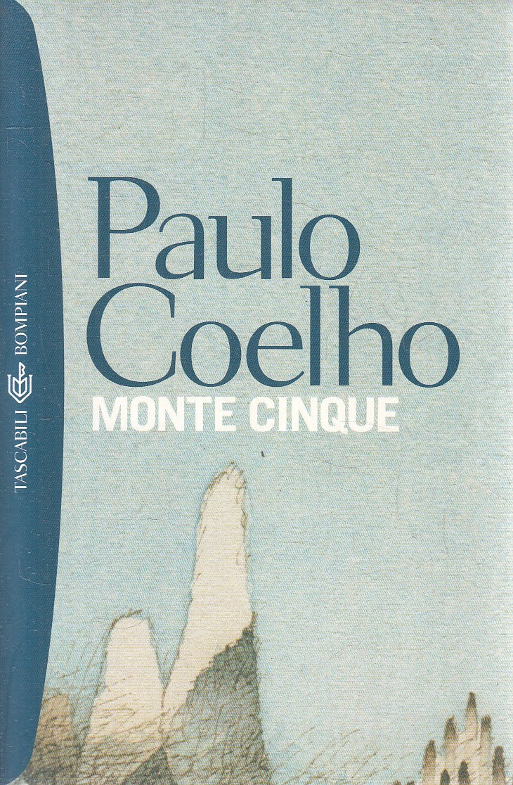 MONTE CINQUE - PAULO COELHO - BOMPIANI TASCABILI - B - JXS309