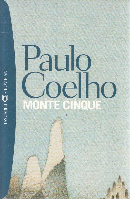 MONTE CINQUE - PAULO COELHO - BOMPIANI TASCABILI - B - JXS309