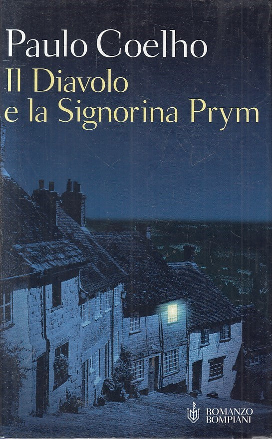 IL DIAVOLO E LA SIGNORINA PRYM - COELHO - BOMPIANI - CS - JXS204