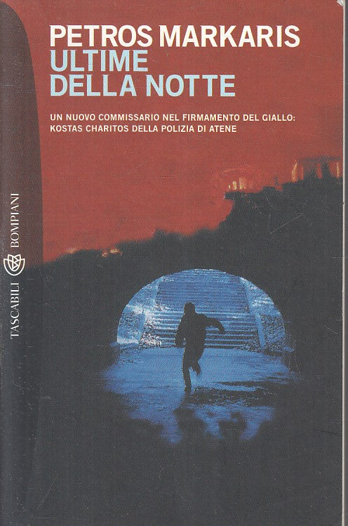 Ultime della notte - Petros Markaris - Bompiani Tascabili - JXS214
