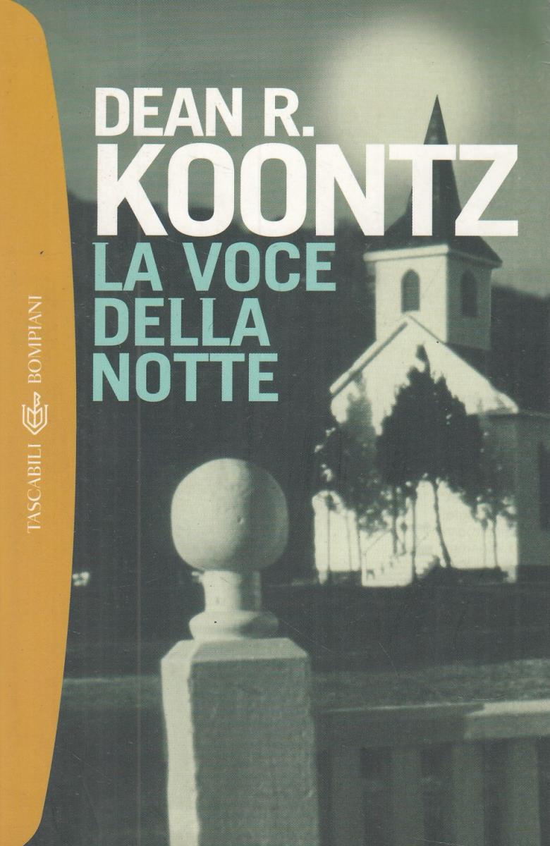 LN2- LA VOCE DELLA NOTTE - DEAN R. KOONTZ - SPERLING PAPERBACK - B - JXS105