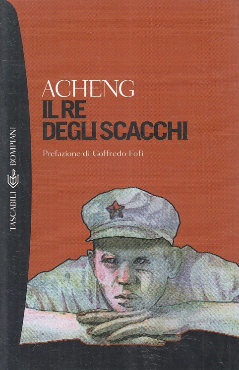 LN2- IL RE DEGLI SCACCHI - ACHENG - BOMPIANI ROMANZI E RACCONTI - B - JXS194