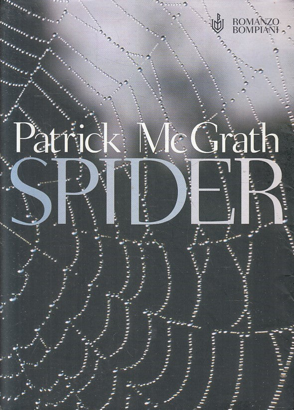 LN2- SPIDER - PATRICK MCGRATH - BOMPIANI - BS - JXS166