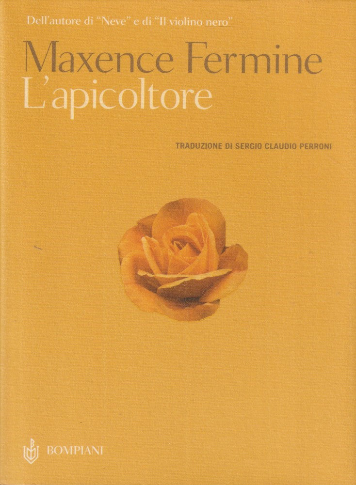 L'apicoltore - Maxence Fermine - Bompiani AsSaggi - JXS275