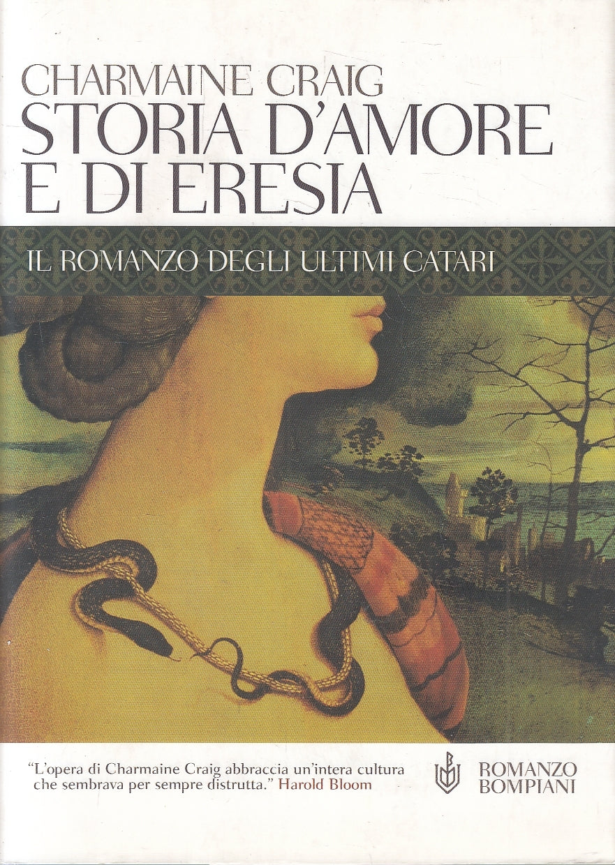 LN2- STORIA D'AMORE E DI ERESIA - CHARMAINE CRAIG - BOMPIANI - BS - JXS69