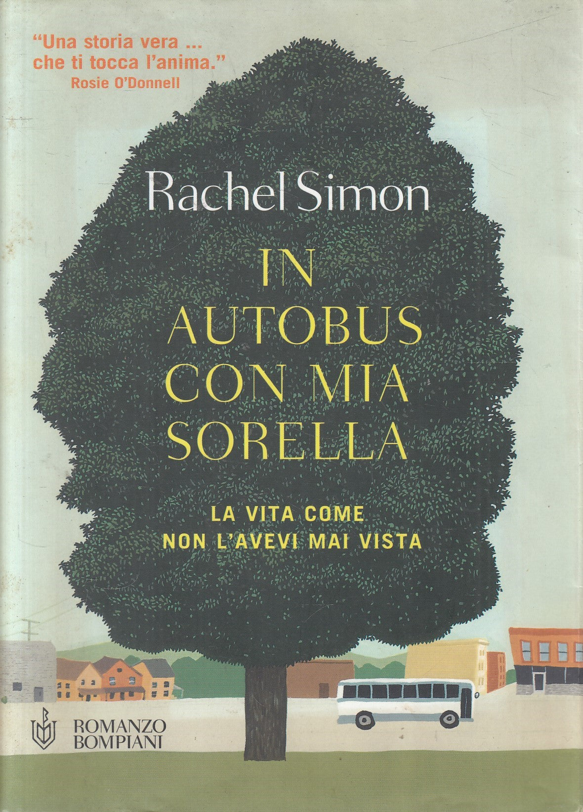 LN2- IN AUTOBUS CON MIA SORELLA - RACHEL SIMON - BOMPIANI - BS - JXS9