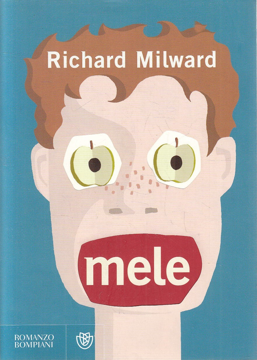 MELE - RICHARD MILWARD - BOMPIANI - BS - JXS278