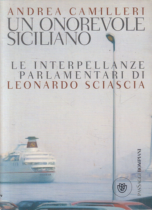 LN2- UN ONOREVOLE SICILIANO - CAMILLERI - BOMPIANI PASSAGGI - BS - JXS166