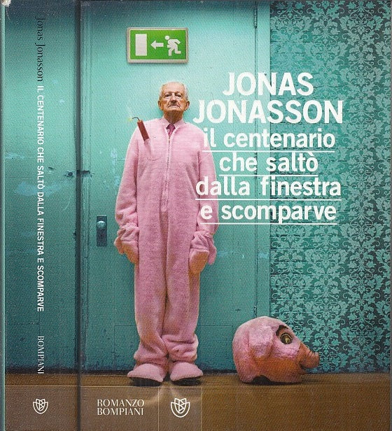 LN- CENTENARIO CHE SALTO' DALLA FINESTRA SCOMPARVE- JONASSON---- 2011- B- YFS662