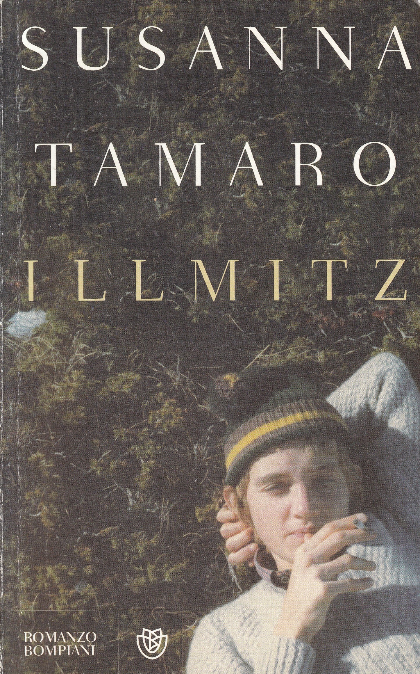 LN2- ILLIMITZ - SUSANNA TAMARO - BOMPIANI NARRATORI ITALIANI - B - JXS212