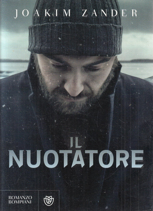 IL NUOTATORE - JOAKIM ZANDER - BOMPIANI NARRATORI STRANIERI - BS - JXS227