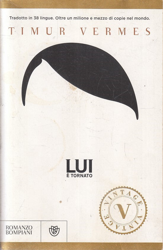 LN2- LUI E' TORNATO - TIMUR VERMES - BOMPIANI VINTAGE - B - JXS227