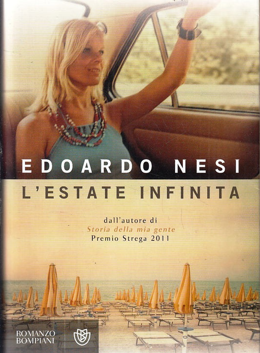 LN- L'ESTATE INFINITA - EDOARDO NESI - BOMPIANI -- 1a ED. - 2015 - BS - YFS378