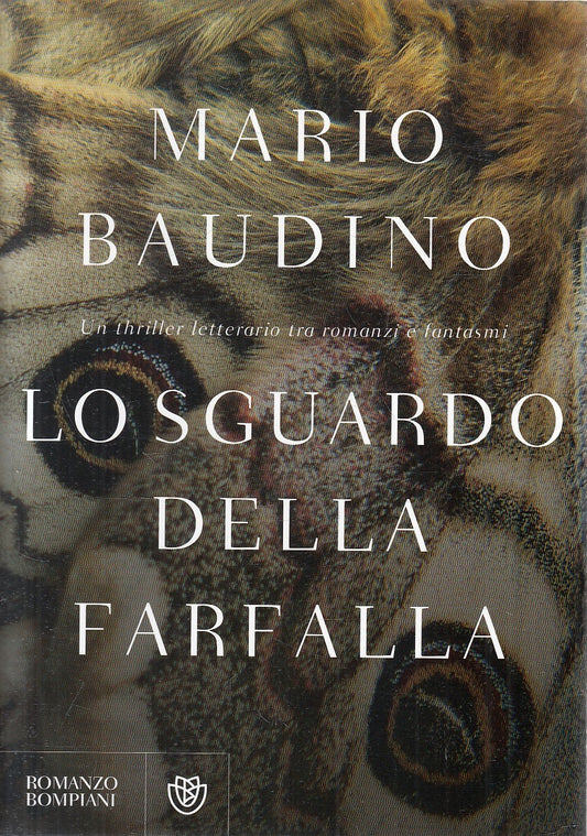 LP SGUARDO DELLA FARFALLA - MARIO BAUDINO - BOMPIANI - BS - JXS277