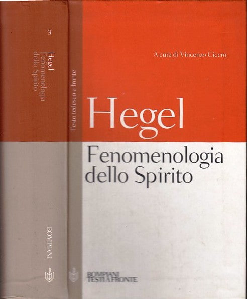 LS- FENOMENOLOGIA DELLO SPIRITO - HEGEL - BOMPIANI --- 2004 - B - XDS22