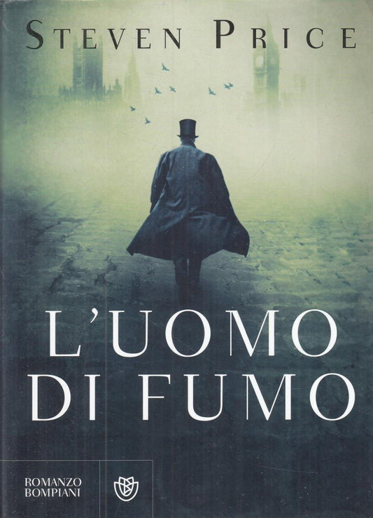 LN2- L'UOMO DI FUMO - STEVEN PRICE - ROMANZO BOMPIANI - BS - JXS68