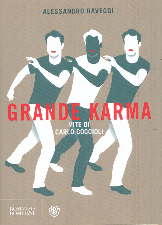 LN- GRANDE KARMA- ALESSANDRO RAVEGGI- BOMPIANI-- 1a ED.- 2020- BS- YFS986