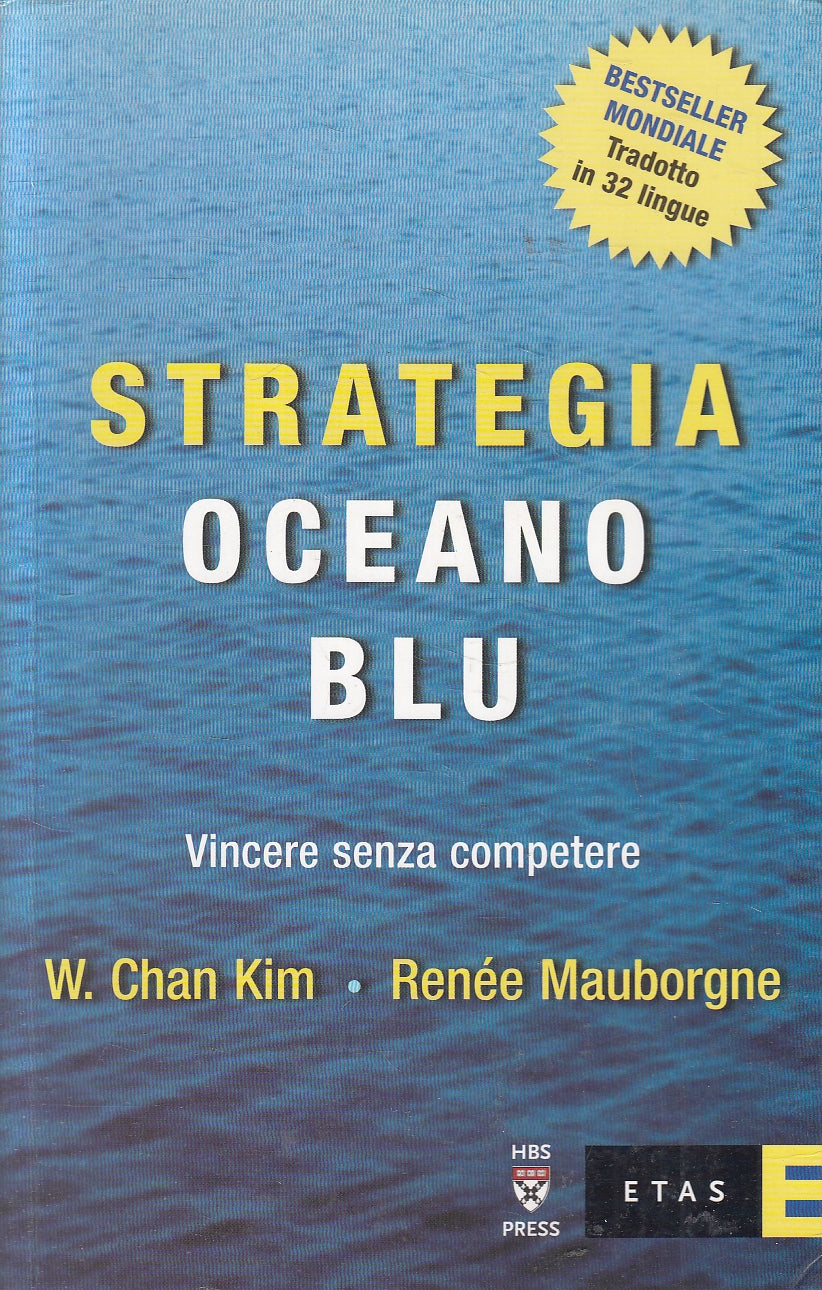 LZ- STRATEGIA OCEANO BLU - KIM MAUBORGNE - ETAS --- 2005 - B - YFS100