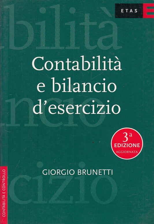 LZ- CONTABILITA' E BILANCIO D'ESERCIZIO - BRUNETTI - ETAS --- 2000 - B - YFS492