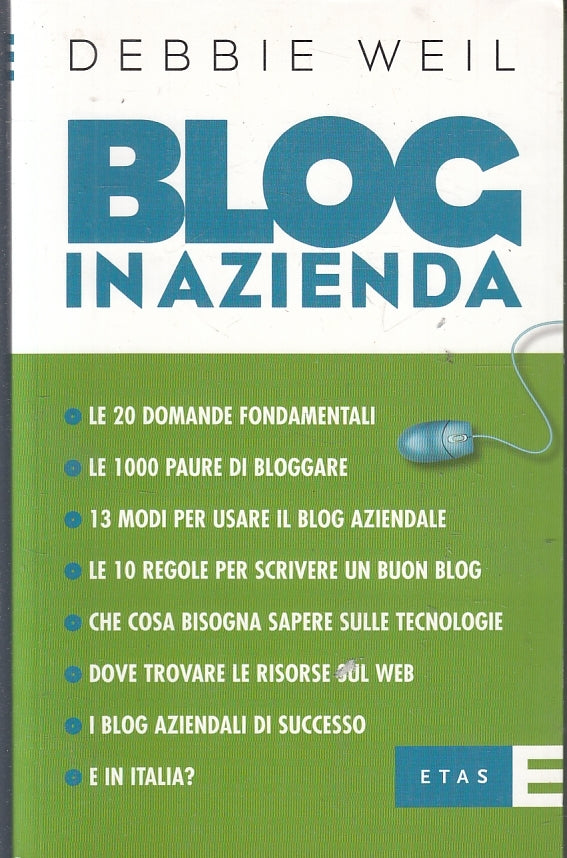 LZ- BLOG IN AZIENDA - DEBBIE WEIL - ETAS --- 2007 - B - ZFS97