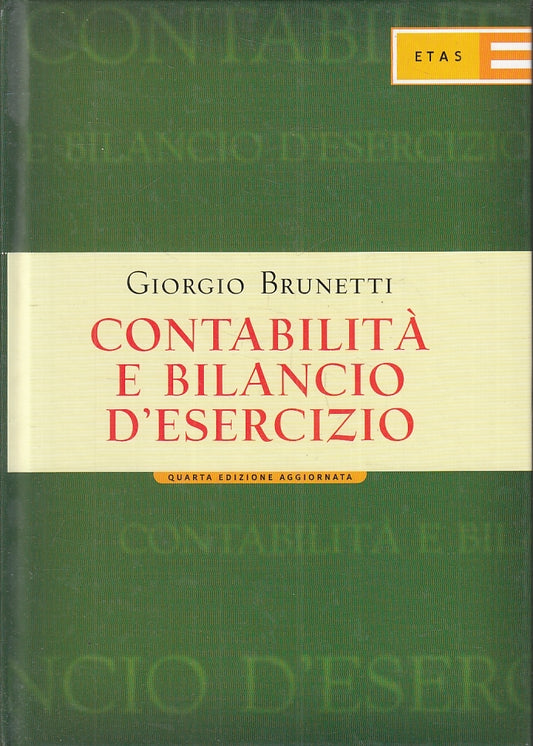 LZ- CONTABILITA' E BILANCIO D'ESERCIZIO - GIORGIO BRUNETTI - ETAS ---- C- ZFS538