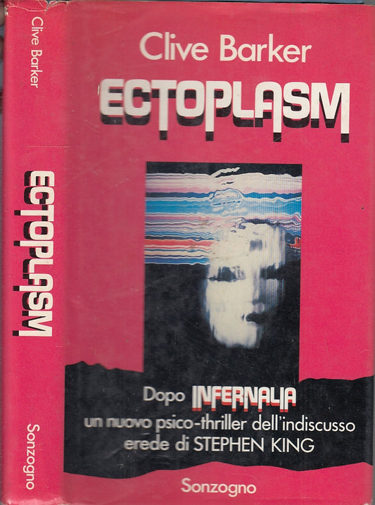 LG- ECTOPLASM RARO - CLIVE BARKER - SONZOGNO -- 1a ED- 1989- CS- XFS34
