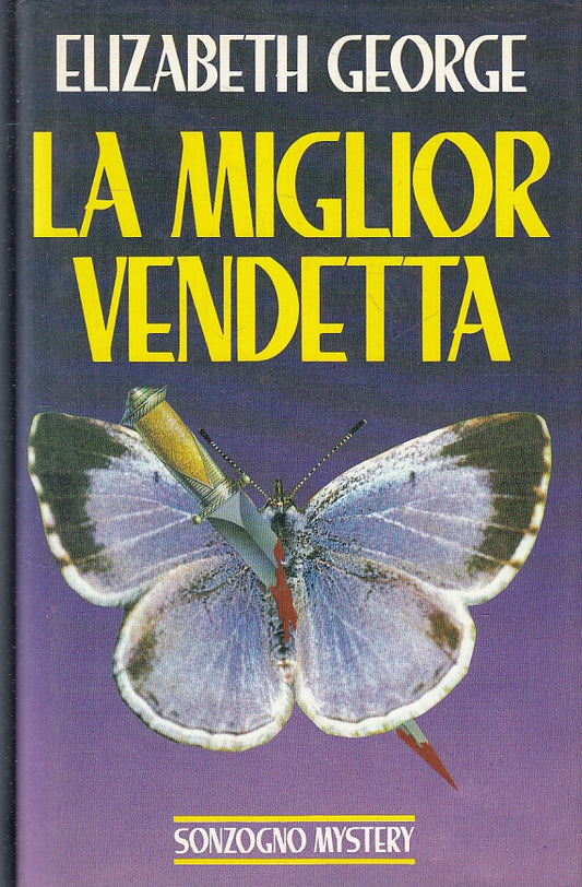 LN2- LA MIGLIOR VENDETTA - ELIZABETH GEORGE - SONZOGNO MYSTERY - CS- JXS95