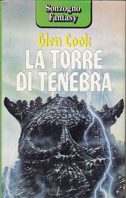 LF- LA TORRE DI TENEBRA - GLEN COOK- SONZOGNO- FANTASY- 1a ED.- 1991- CS- ZFS320