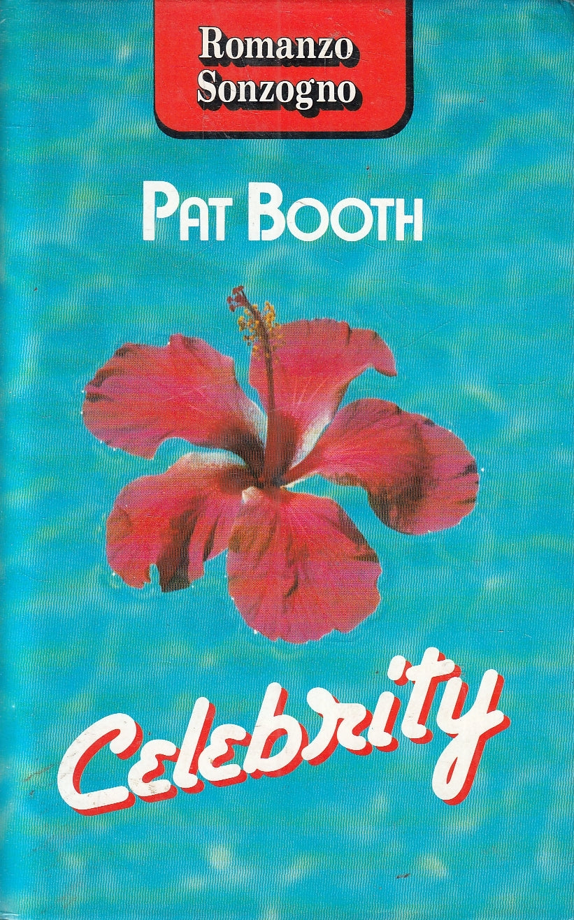 LN- CELEBRITY - PAT BOOTH - SONZOGNO -- 1a ED. - 1991 - CS - YFS92