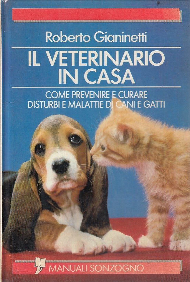 LZ- IL VETERINARIO IN CASA- GIANINETTI- SONZOGNO- MANUALI-- 1991- C- ZDS428