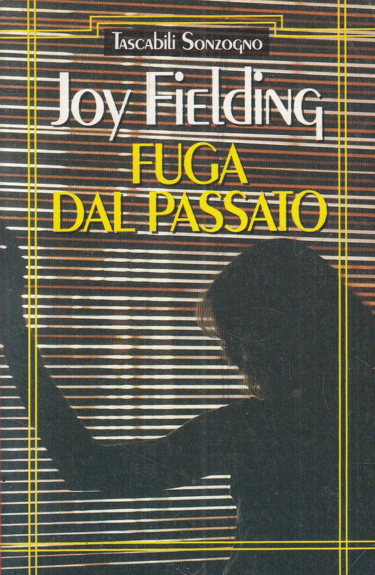 LN2- FUGA DAL PASSATO - FIELDING - SONZOGNO TASCABILI - B - JXS168