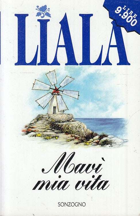 LN2- MAVI' MIA VITA - LIALA - SONZOGNO TASCABILI - B - JXS47