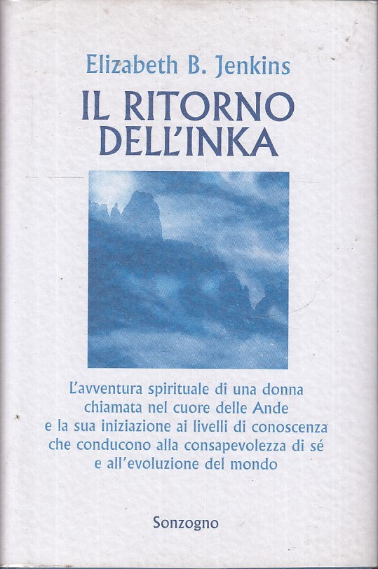 LN2- IL RITORNO DELL'INKA - ELIZABETH B. JENKINS - SONZOGNO --- 1997 - CS- JXS21