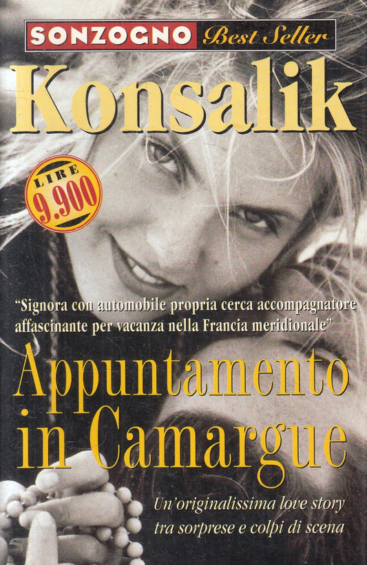 Appuntamento in Camargue - Konsalik  - Sonzogno Best seller - JXS325