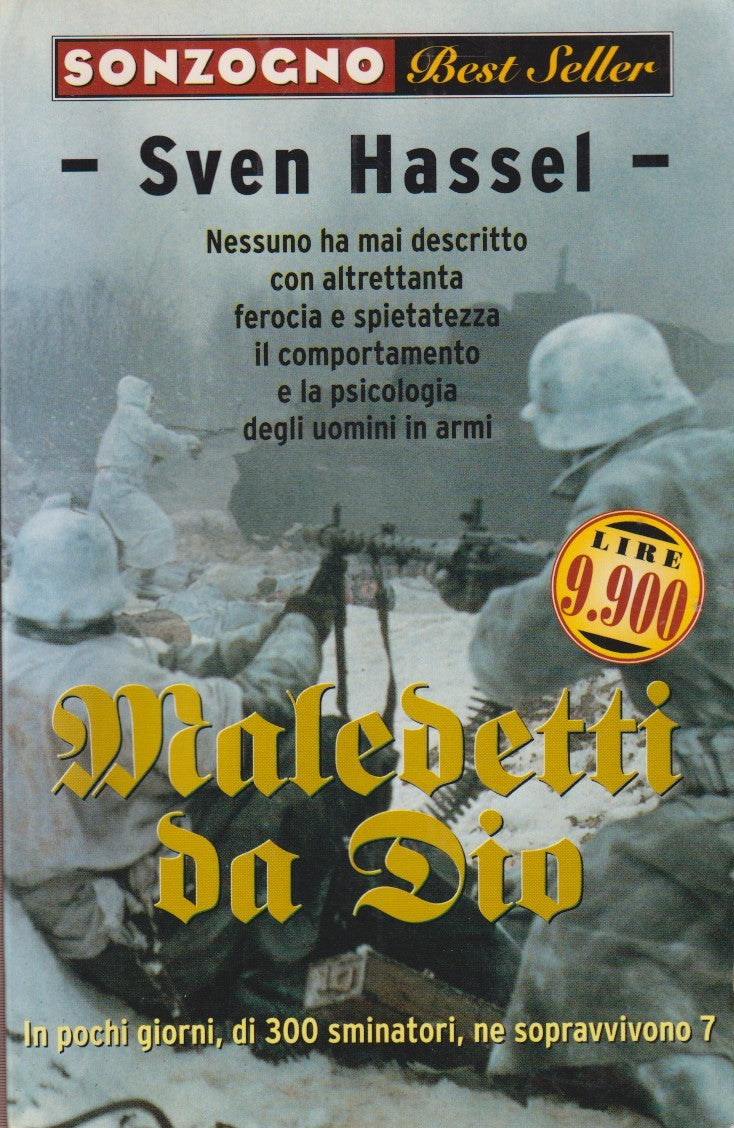 Maledetti da Dio - Sven Hassel - Sonzogno Best seller - 1a ed. 1998 - ZFS224