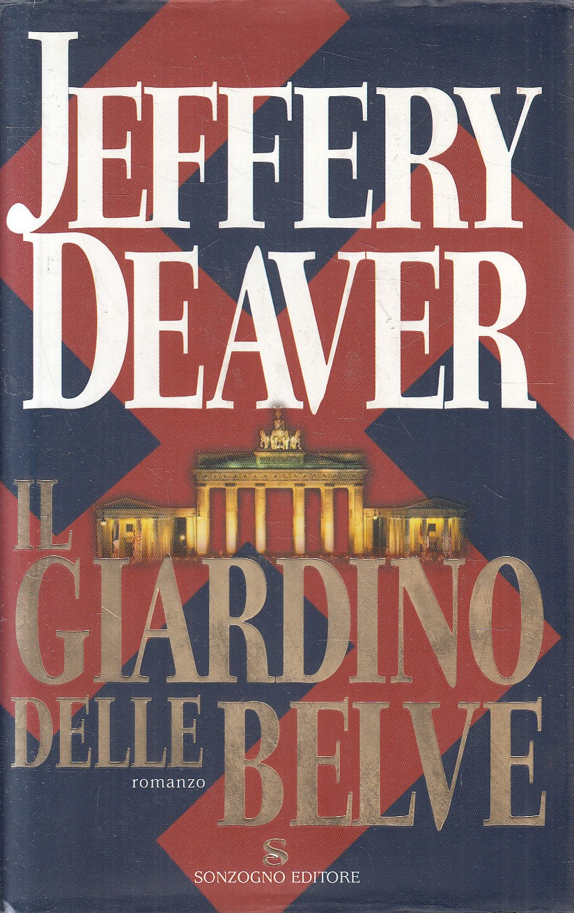IL GIARDINO DELLE BELVE - JEFFERY DEAVER - SONAOGNO - CS - JXS281