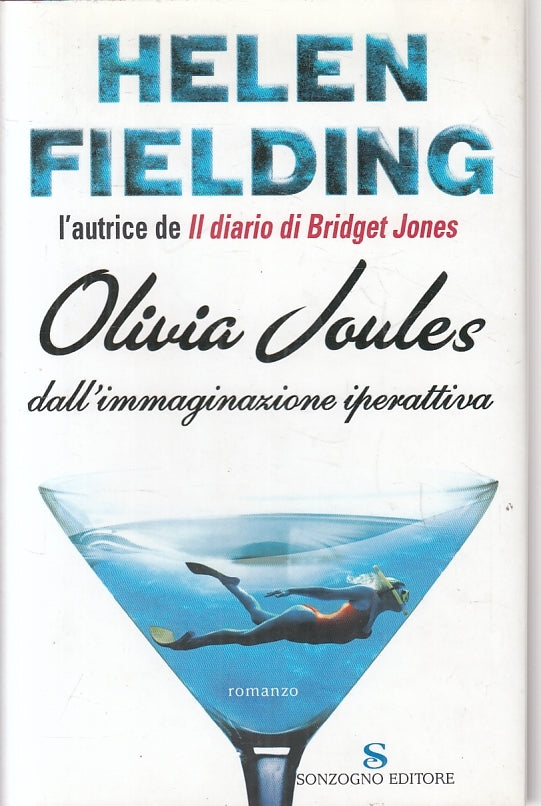 OLIVIA JOULES DALL'IMMAGINAZIONE IPERATTIVA - FIELDING- SONZOGNO- CS- JXS68