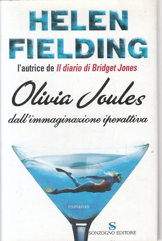 OLIVIA JOULES DALL'IMMAGINAZIONE IPERATTIVA - FIELDING- SONZOGNO- CS- JXS68