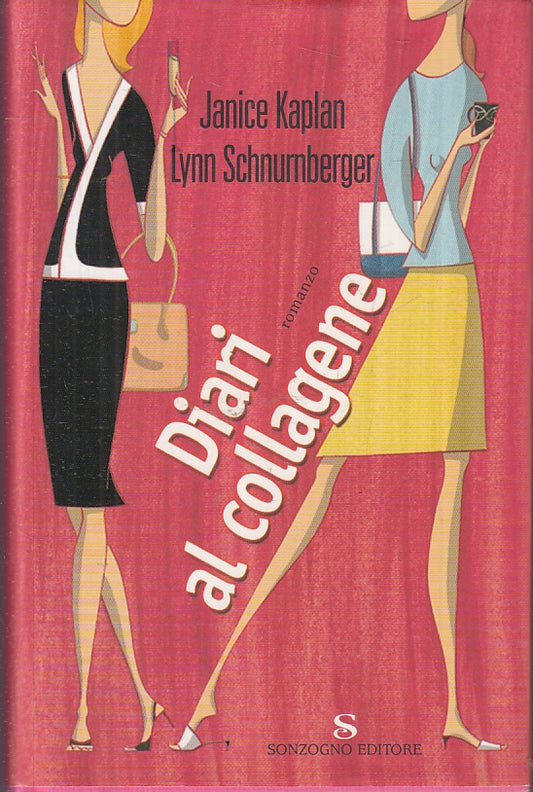 DIARIO AL COLLAGENE - KAPLAN SCHNUMBERGER - SONZOGNO --- 2005 - CS - JXS10