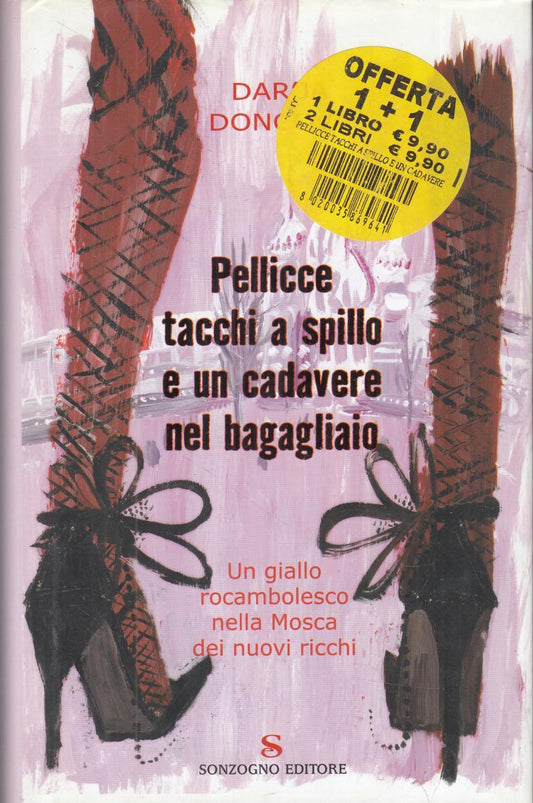 LN2- PELLICCE TACCHI A SPILLO E UN CADAVERE NEL BAGAGLIAIO - DONCOVA - CS- JXS52