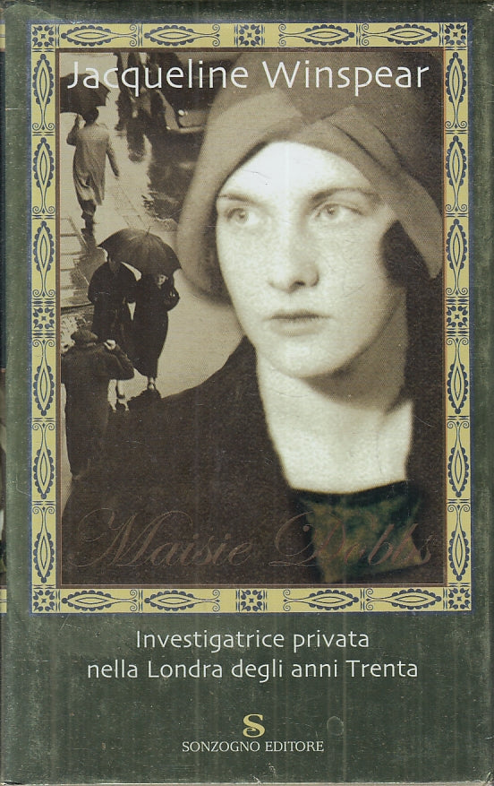 LN- MAISIE DOBBS - JACQUELINE WINSPEAR - SONZOGNO --- 2007 - CS - ZFS479