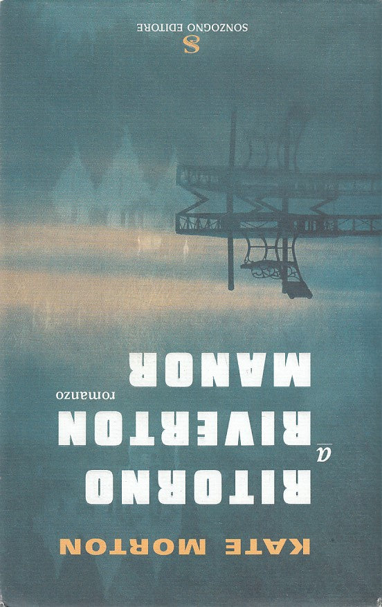 LN2- RITORNO A RIVERTON MANOR - MORTON - SONZOGNO I ROMANZI - CS - JXS189